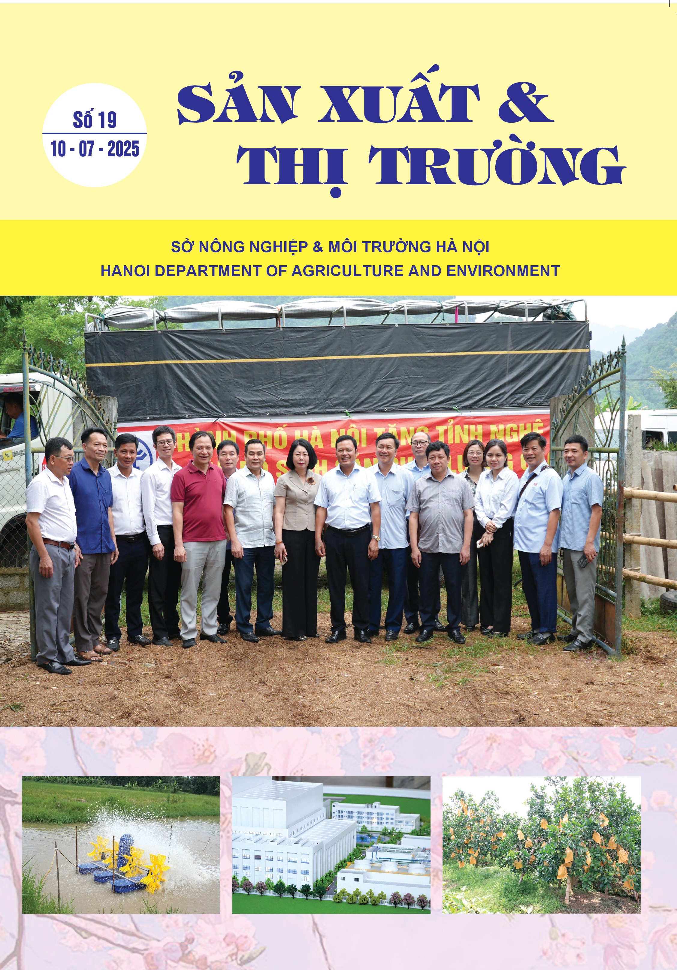 Bản tin Sản xuất & Thị trường số 19 năm 2025