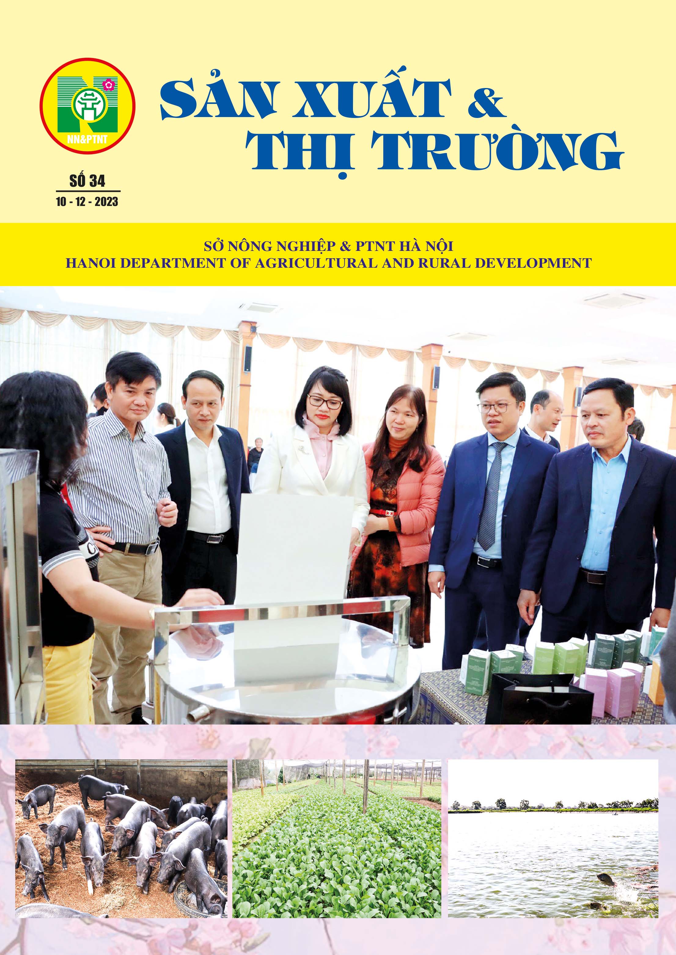 Bản tin Sản xuất & Thị trường số 34 năm 2023
