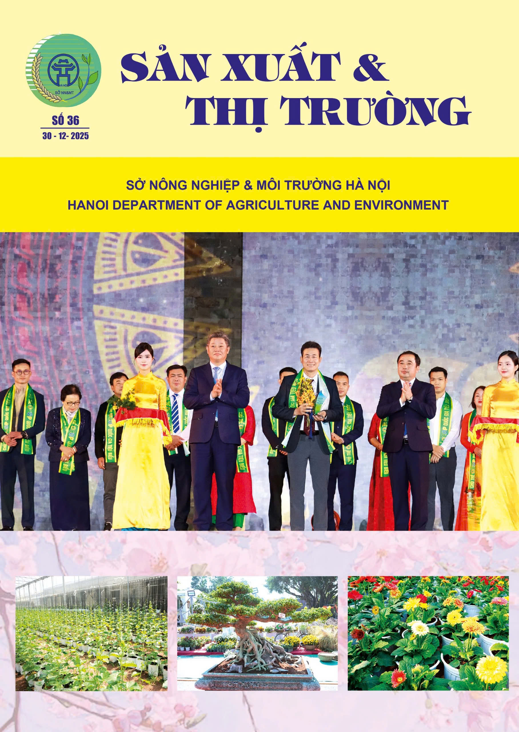Bản tin Sản xuất & Thị trường số 36 năm 2025