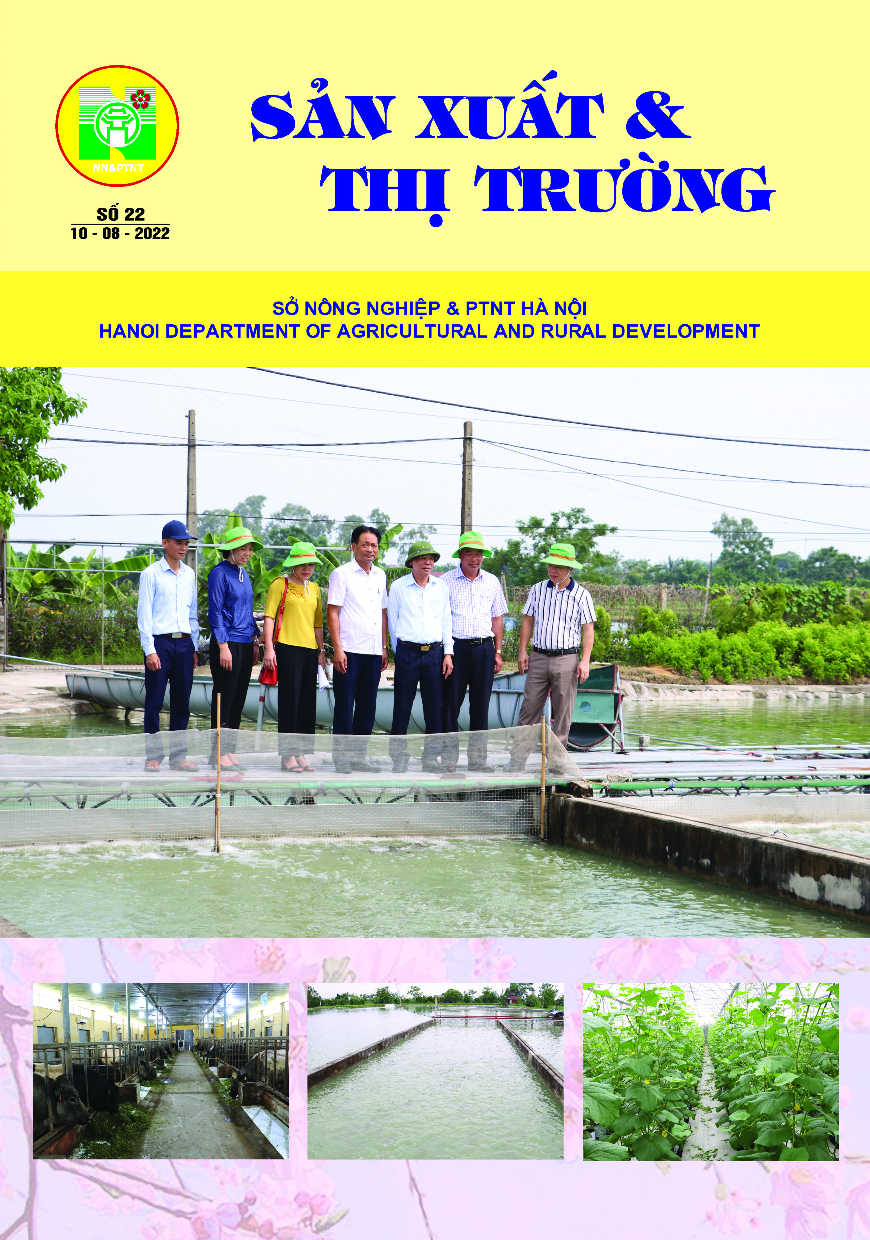 Bản tin Sản xuất & Thị trường số 22 năm 2022
