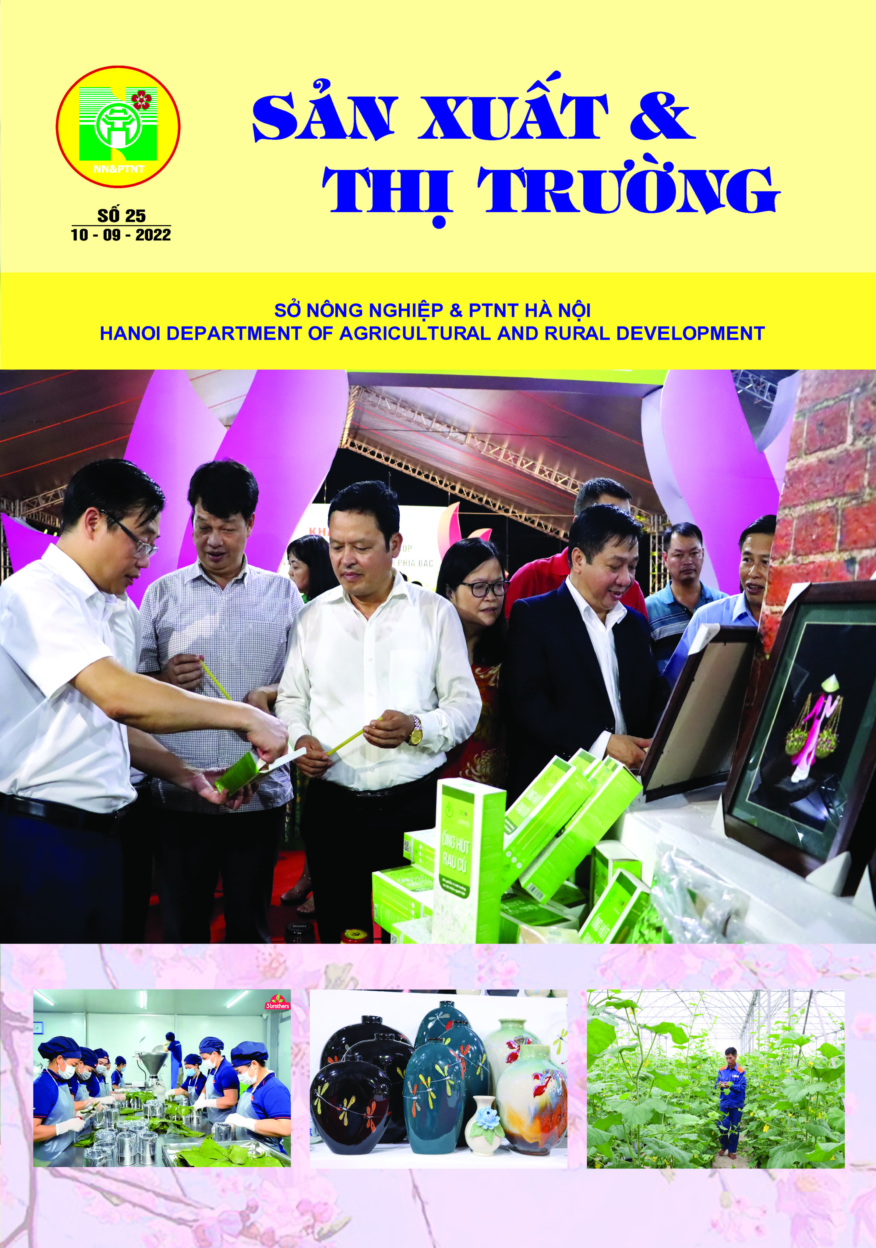 Bản tin Sản xuất & Thị trường số 25 năm 2022