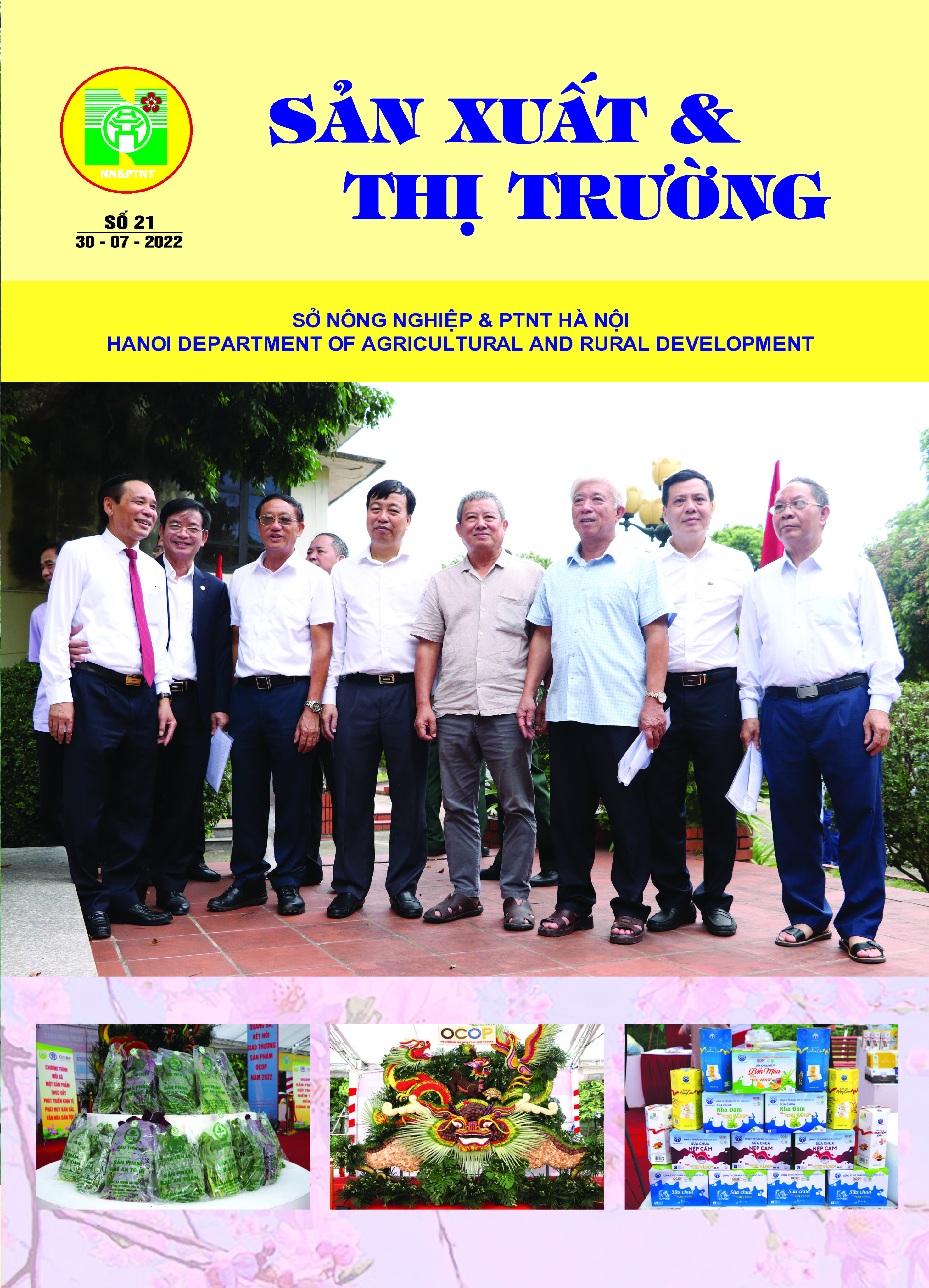 Bản tin Sản xuất & Thị trường số 21 năm 2022