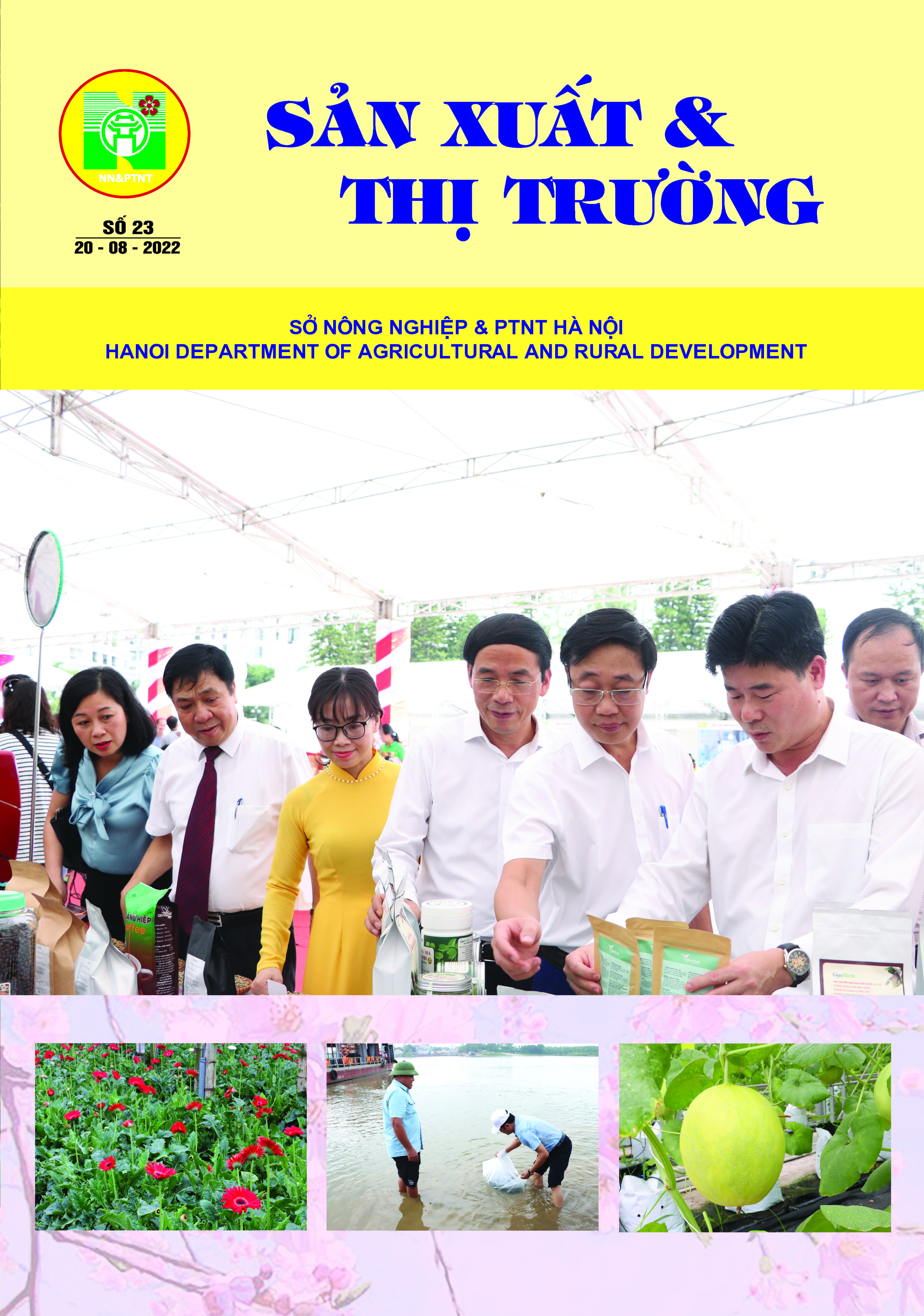 Bản tin Sản xuất & Thị trường số 23 năm 2022