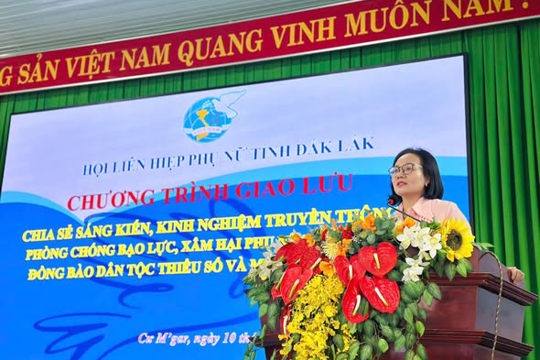 Chương trình Giao lưu chia sẻ sáng kiến, kinh nghiệm truyền thông về phòng, chống bạo lực đối với phụ nữ và trẻ em vùng đồng bào dân tộc thiểu số và miền núi năm 2026 tại xã Cư M’gar