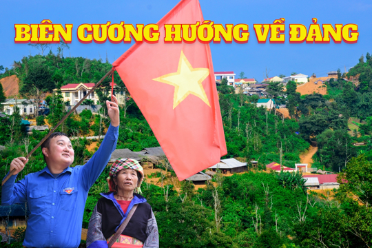 Điện Biên trong “dòng chảy” Đại hội Đảng toàn quốc